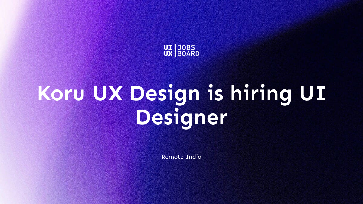 Remote UI Designer at Koru UX Design in India