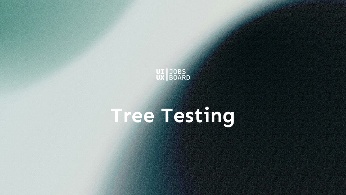 Tree Testing - UX Design Terms