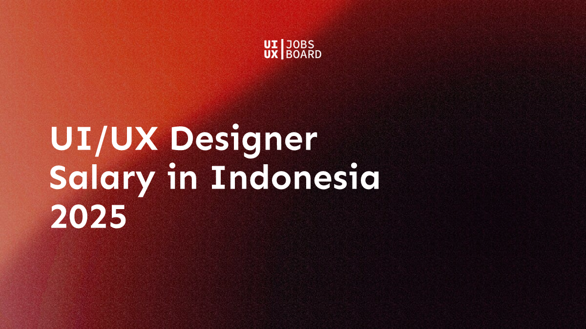 UI/UX Designer Salary in Indonesia 2025 | Local Pay Data